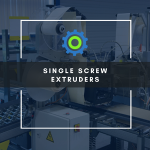 single screw extruders
